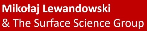 Miko&#322;aj Lewandowski & The Surface Science Group